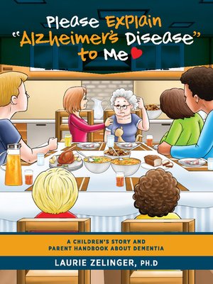cover image of Please Explain Alzheimer's Disease to Me